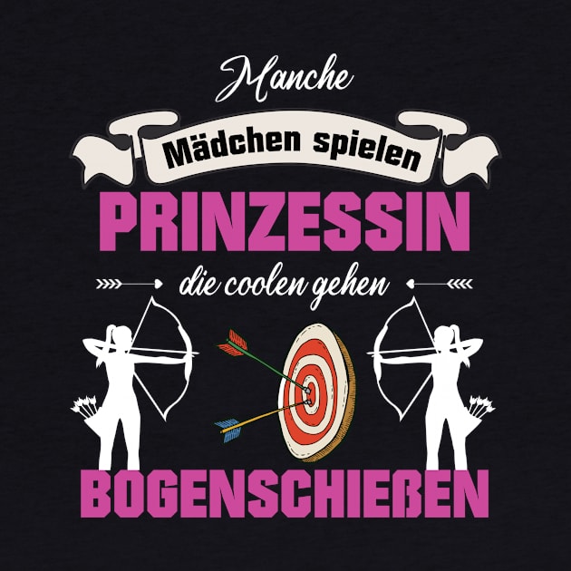 Bogenschießen Mädchen Bogenschützin Geschenk by UNKREATIVDESIGNS